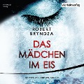 Cover-Bild zum Titel 'Das Mädchen im Eis' von 'Robert Bryndza'