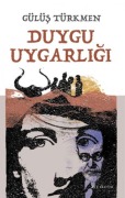 Cover-Bild zum Titel 'Duygu Uygarligi' von 'Gülüs Türkmen'