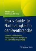 Cover-Bild zum Titel 'Praxis-Guide für Nachhaltigkeit in der Eventbranche' von ''