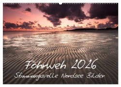 Cover-Bild zum Titel 'Föhrweh - Stimmungsvolle Nordsee Bilder (Wandkalender 2026 DIN A2 quer), CALVENDO Monatskalender' von 'Konstantin Articus'