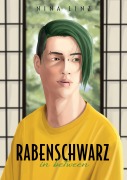 Cover-Bild zum Titel 'Rabenschwarz' von 'Nina Linz'