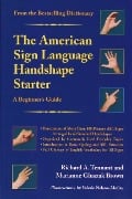 The American Sign Language Handshape Starter - Richard A Tennant, Marianne Gluszak Brown