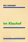 Cover-Bild zum Titel 'Im Klauhof' von 'Eric Ehrhardt'