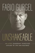 Unshakeable - Fabio Gurgel