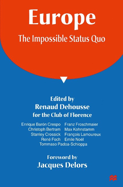 Europe: The Impossible Status Quo - 