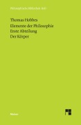 Cover-Bild zum Titel 'Elemente der Philosophie. Erste Abteilung: Der Körper. (Elementa Philosophica I) / Elemente der Philosophie. Erste Abteilung. Der Körper.' von 'Thomas Hobbes'