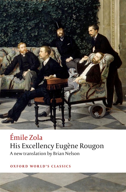 His Excellency Eug?ne Rougon - ?Mile Zola