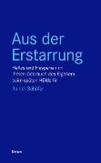 Cover-Bild zum Titel 'Aus der Erstarrung' von 'Rainer Schäfer'