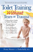 Cover-Bild zum Titel 'Toilet Training without Tears and Trauma' von 'Penny Warner, Paula Kelly'
