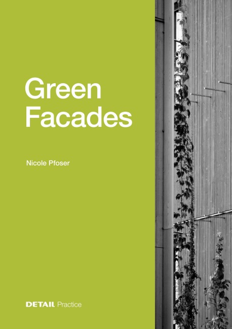 Green Facades - Nicole Pfoser
