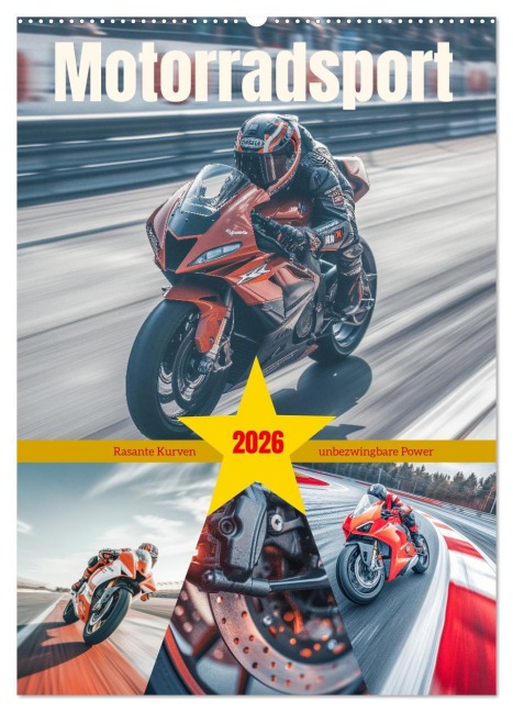 Motorradsport (Wandkalender 2026 DIN A2 hoch), CALVENDO Monatskalender - Steffen Gierok-Latniak