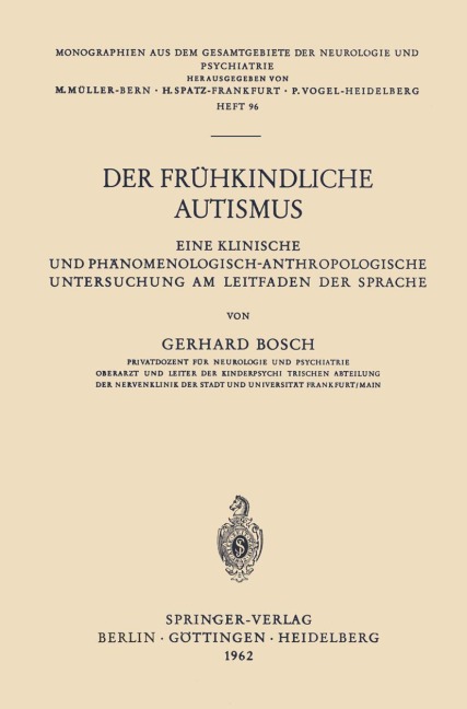 Der Frühkindliche Autismus - Gerhard Bosch