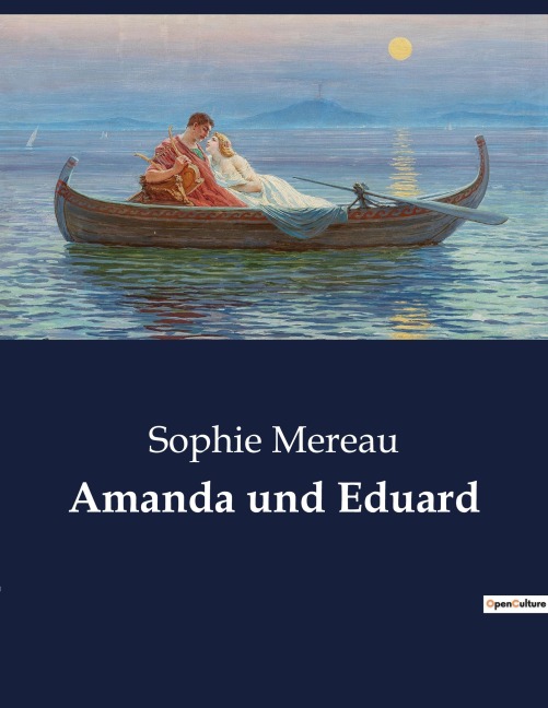 Amanda und Eduard - Sophie Mereau