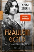 Cover-Bild zum Titel 'Fräulein Gold: Der Himmel über der Stadt' von 'Anne Stern'