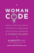 Cover-Bild zum Titel 'WomanCode' von 'Alisa Vitti'