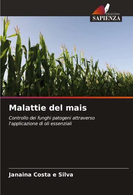 Malattie del mais - Janaina Costa E Silva