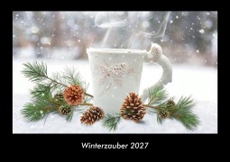 Cover-Bild zum Titel 'Winterzauber 2027 Fotokalender DIN A3' von 'Tobias Becker'