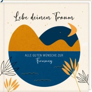 Cover-Bild zum Titel 'Geldkuvert-Geschenkbuch - Lebe deinen Traum - Alle guten Wünsche zur Firmung' von ''