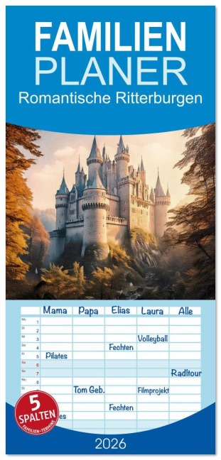 Familienplaner 2026 - Romantische Ritterburgen mit 5 Spalten (Wandkalender, 21 x 45 cm) CALVENDO - Werner Braun