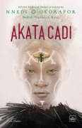 Cover-Bild zum Titel 'Akata Cadi - Nsibidi Yazitlari 1. Kitap' von 'Nnedi Okorafor'