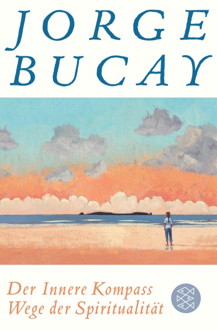 Der innere Kompass - Jorge Bucay