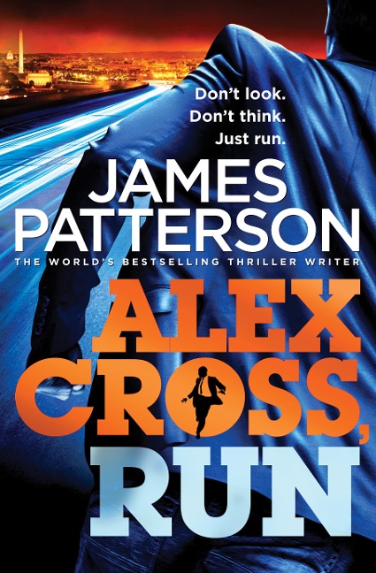 Alex Cross, Run - James Patterson