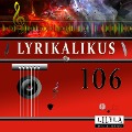 Cover-Bild zum Titel 'Lyrikalikus 106' von 'Johann Wolfgang von Goethe, Friedrich Frieden'