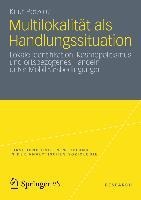 Multilokalität als Handlungssituation - Knut Petzold