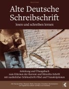 Cover-Bild zum Titel 'Alte Deutsche Schreibschrift lesen und schreiben lernen - Anleitung und Übungsbuch zum Erlernen der Kurrent und Sütterlin-Schrift mit zusätzlicher Schönschrift-Fibel und Transkriptionen' von 'Vasco Kintzel'