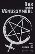 Cover-Bild zum Titel 'Das doppelte Venussymbol' von 'Siegfried Mau'