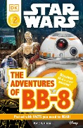 DK Readers L2: Star Wars: The Adventures of Bb-8 - David Fentiman