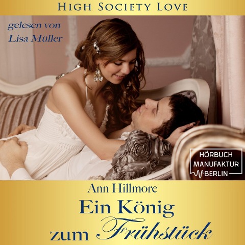 Ein König zum Frühstück - Ann Hillmore