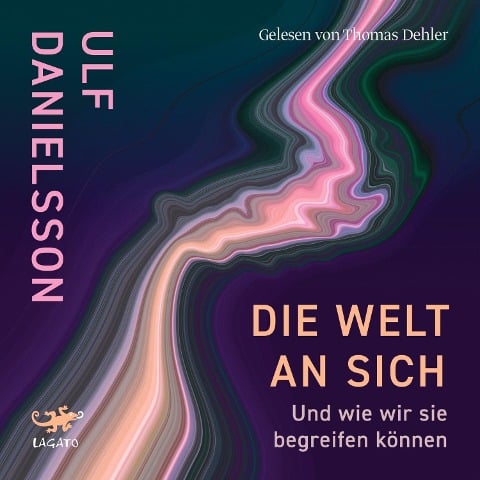 Die Welt an sich - Ulf Danielsson