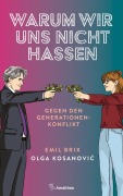 Cover-Bild zum Titel 'Warum wir uns nicht hassen' von 'Emil Brix, Olga Kosanovi¿'