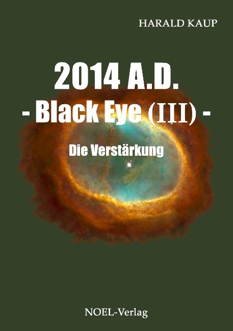 2014 A.D. - Black Eye (Band III) - Harald Kaup