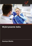 Cover-Bild zum Titel 'Wykrywanie bólu' von 'Saumya Bhatia'