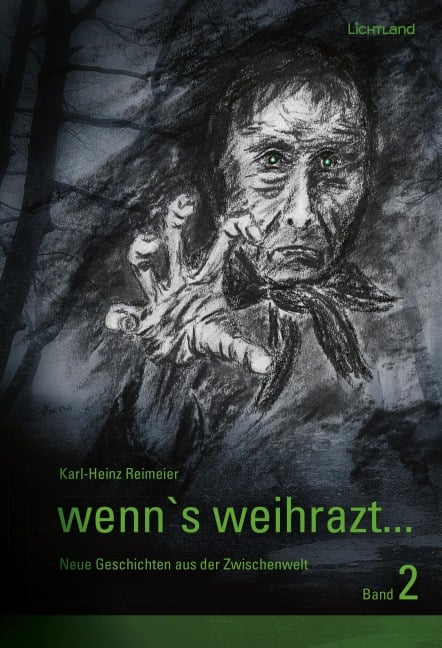 wenn's weihrazt... Band 2 - Karl-Heinz Reimeier