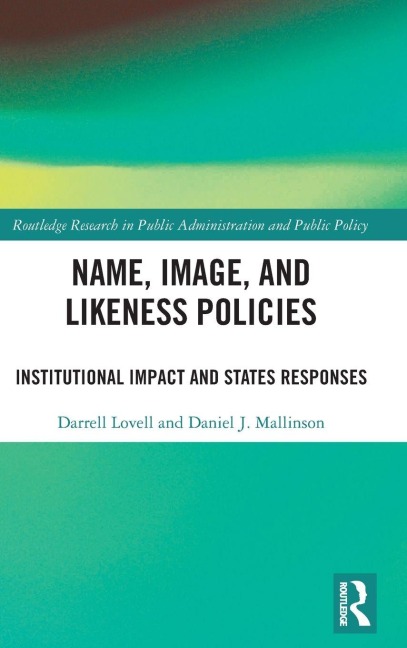 Name, Image, and Likeness Policies - Darrell Lovell, Daniel Mallinson