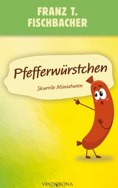 Pfefferwürstchen - Franz T. Fischbacher