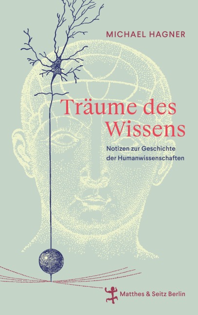 Träume des Wissens - Michael Hagner