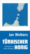 Cover-Bild zum Titel 'Türkischer Honig' von 'Jan Wolkers'