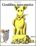 Cover-Bild zum Titel 'Geraldina, topo-musica' von 'Leo Lionni'