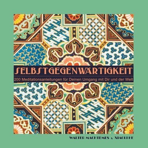 Selbstgegenwärtigkeit - Walter Machtemes