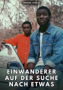 Cover-Bild zum Titel 'Einwanderer auf der Suche nach etwas' von 'Manuel García'