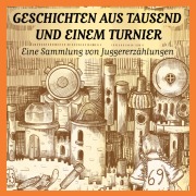 Cover-Bild zum Titel 'Geschichten aus tausend und einem Turnier' von 'Lynk Momo'