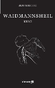 Cover-Bild zum Titel 'Waidmannsheil' von 'Jens Waschke'