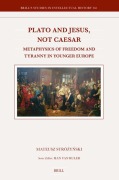 Cover-Bild zum Titel 'Plato and Jesus, Not Caesar' von 'Stró&'