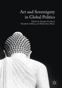 Cover-Bild zum Titel 'Art and Sovereignty in Global Politics' von ''