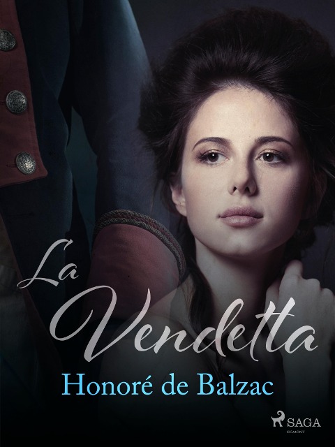La Vendetta - Honoré de Balzac