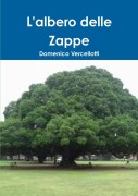 L'Albero delle Zappe - Domenico Vercellotti